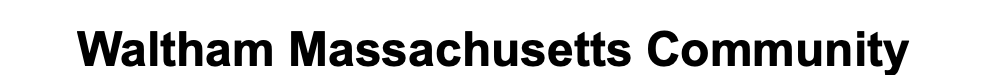 City of Waltham, Massachusetts Community Home Page